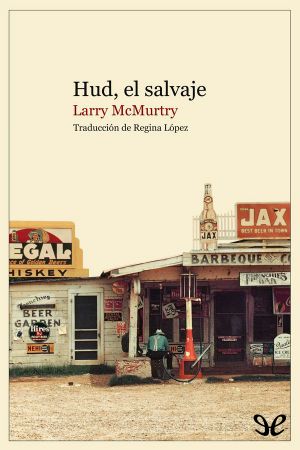 [Thalia, Texas 01] • Hud, El Salvaje